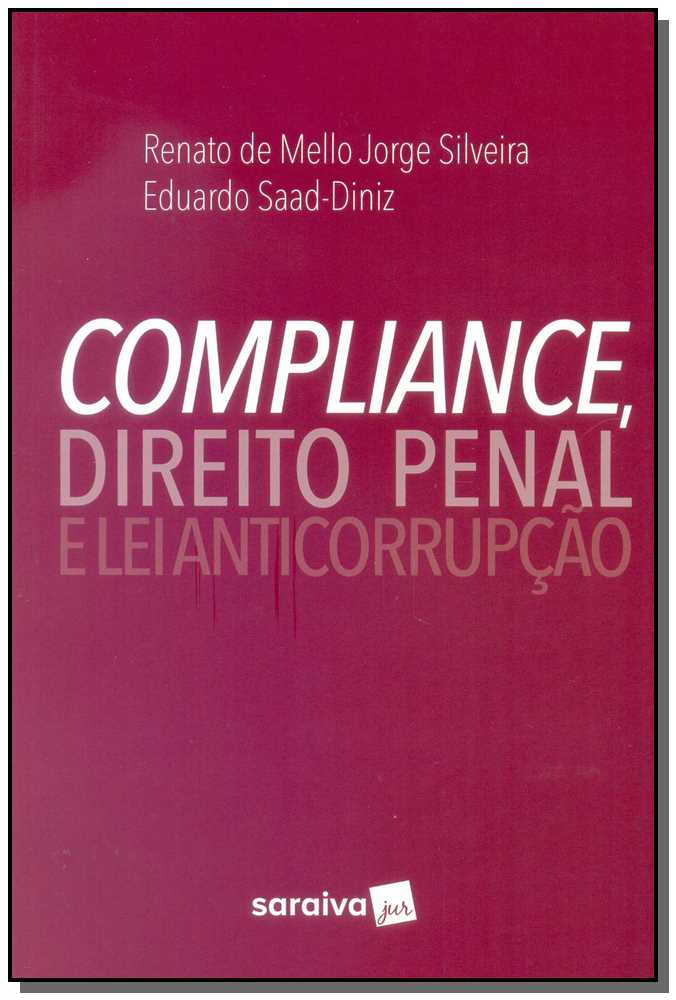 Compliance, Direito Penal e Lei Anticorrupção