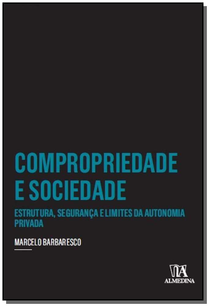 Compropriedade e Socidade - 01Ed/17