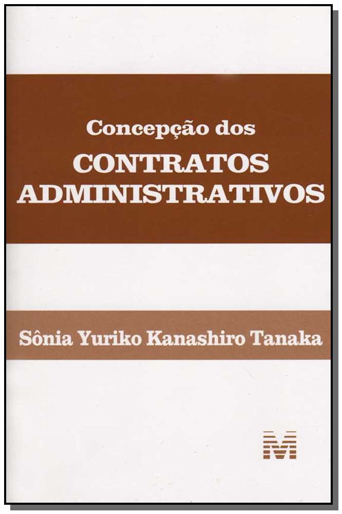 Concepção dos Contratos Administrativos