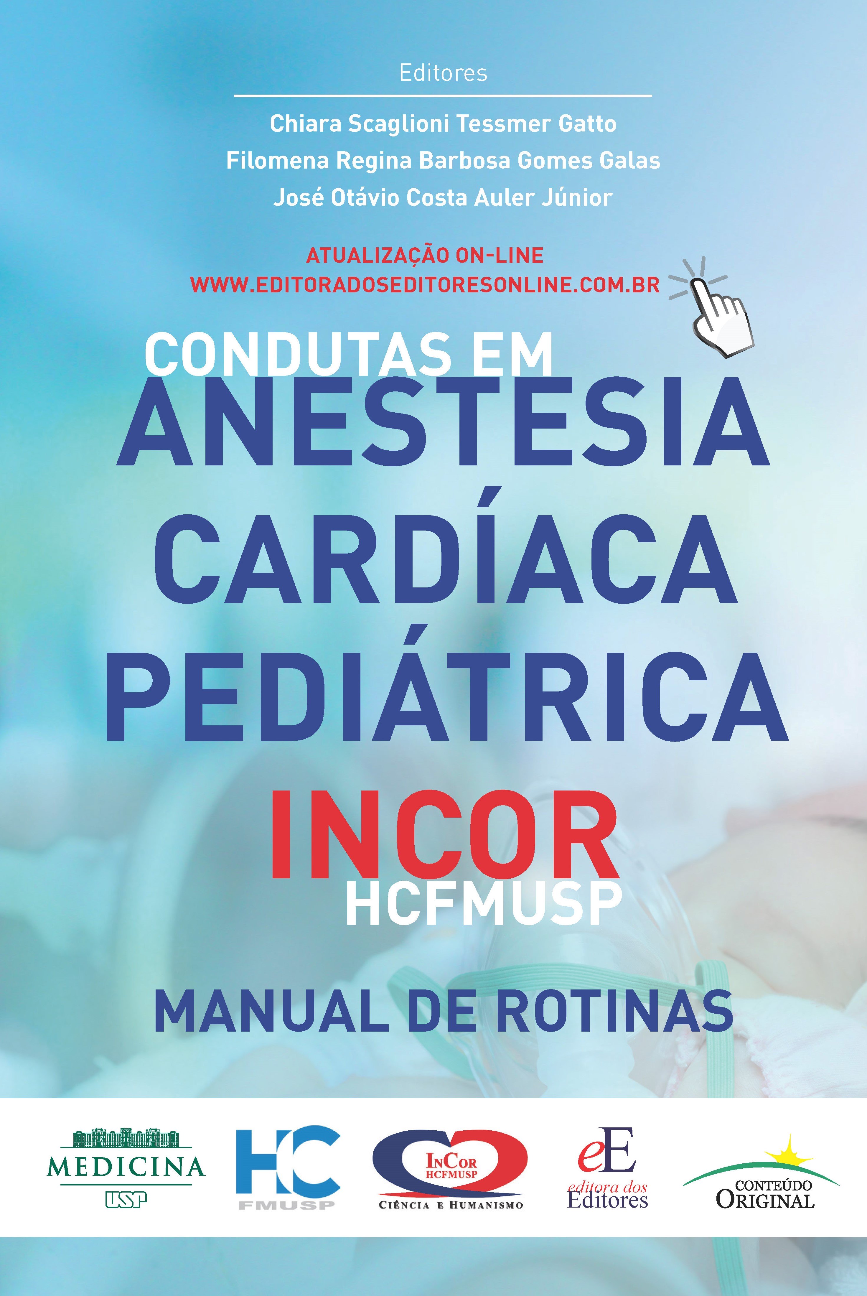 Condutas Em Anestesia Cardíaca Pediátrica Incor - Hcfmusp