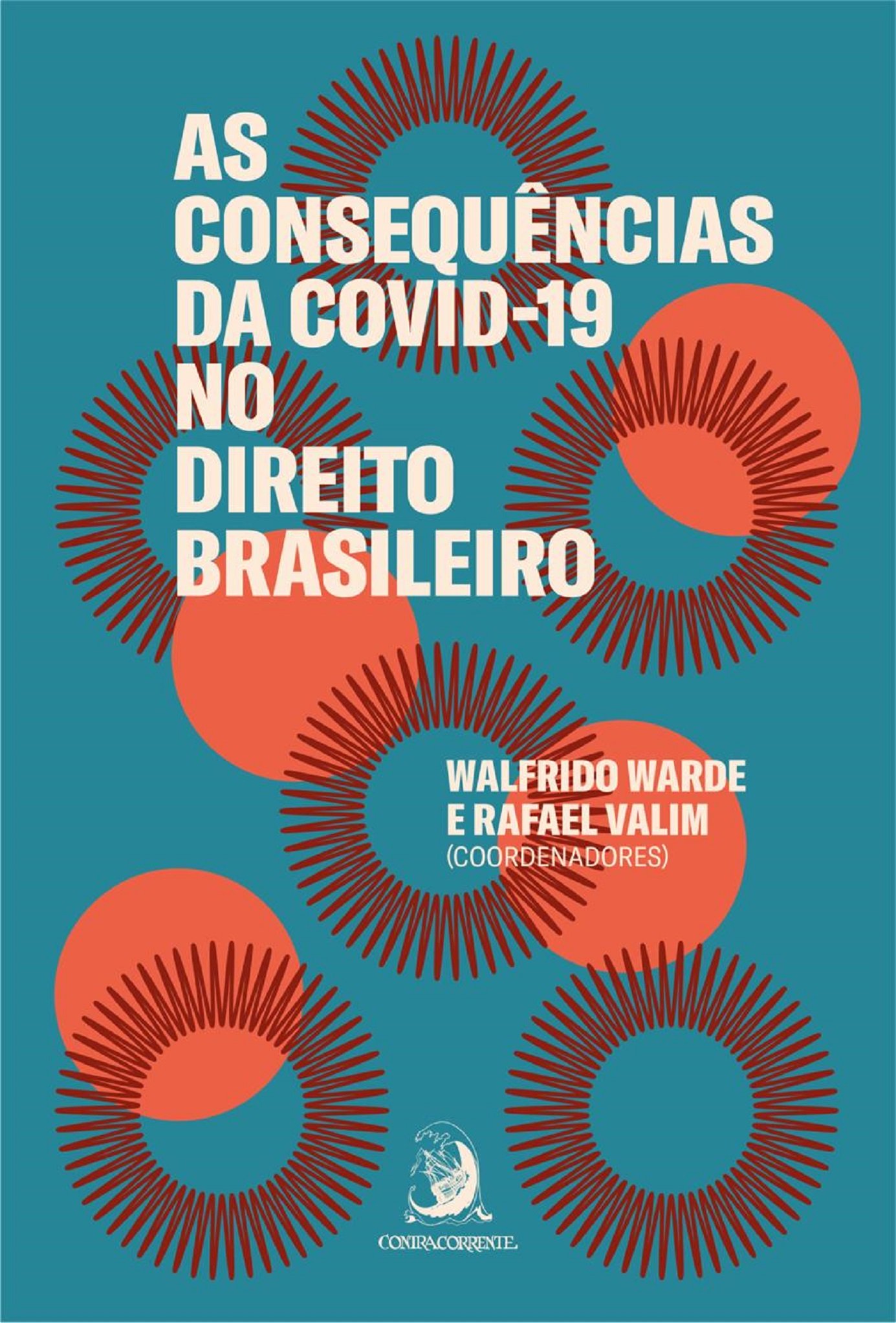 Consequências da Covid-19 no Direito Brasileiro, As - 01ED/20
