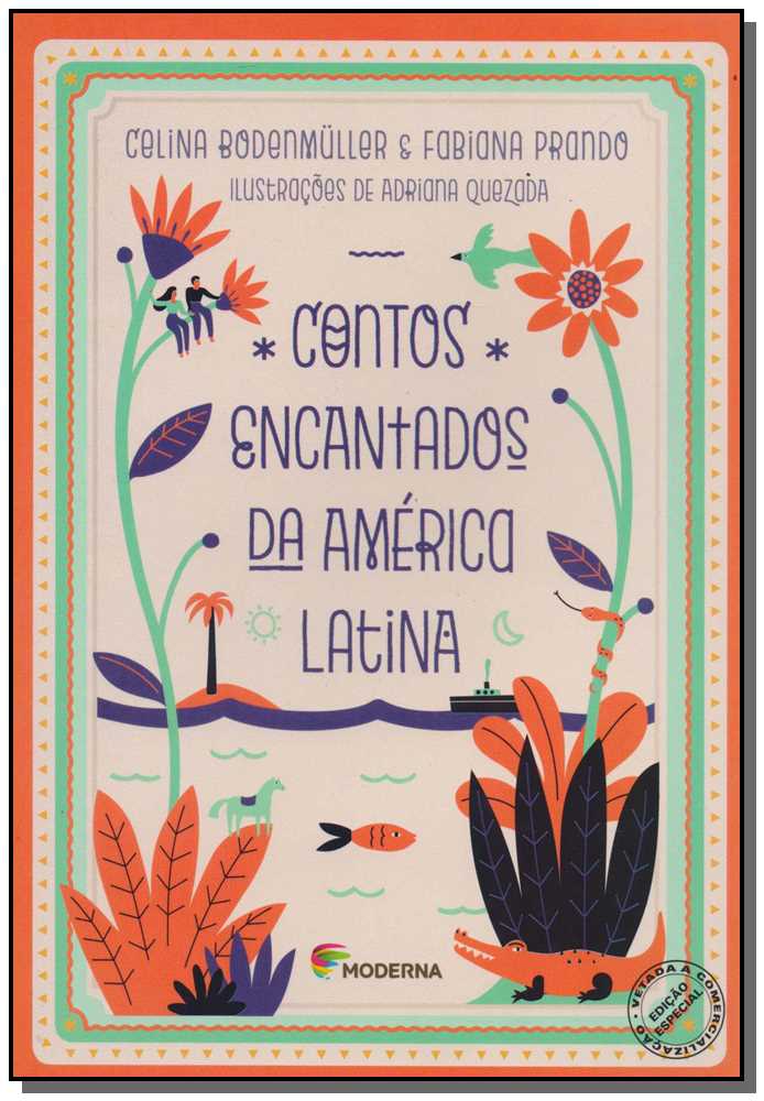 Contos Encantados Da America Latina