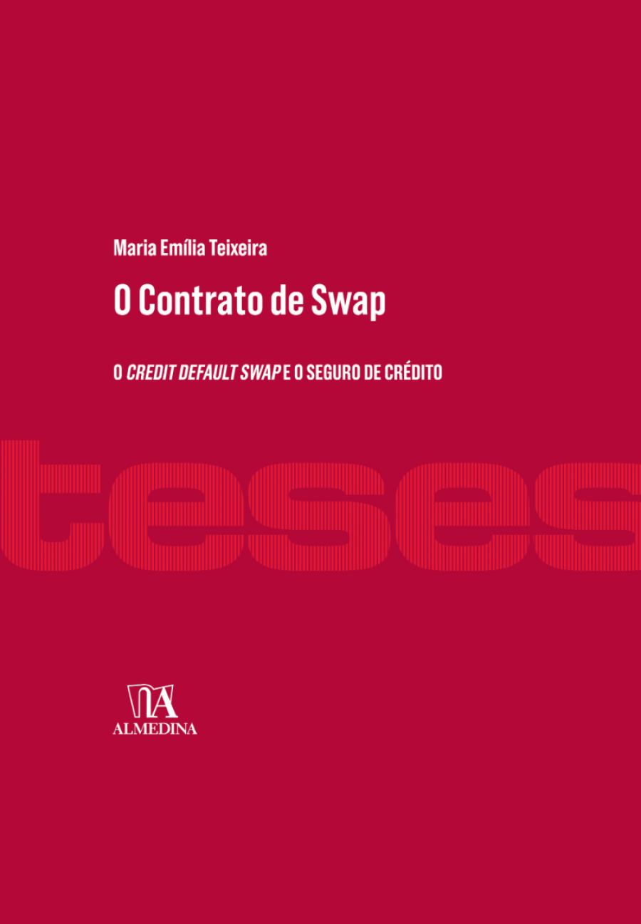 Contrato de Swap, O - O Credit Default Swap e o Seguro de Crédito - 01ED/17
