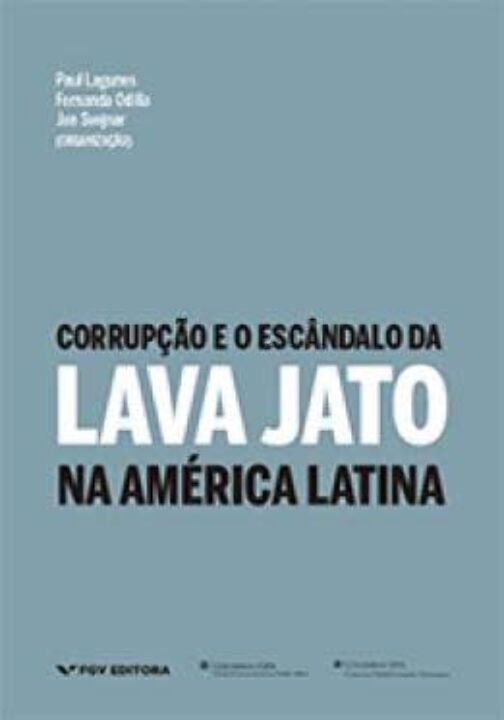 Corrupção e o Escândalo da Lava Jato na América Latina
