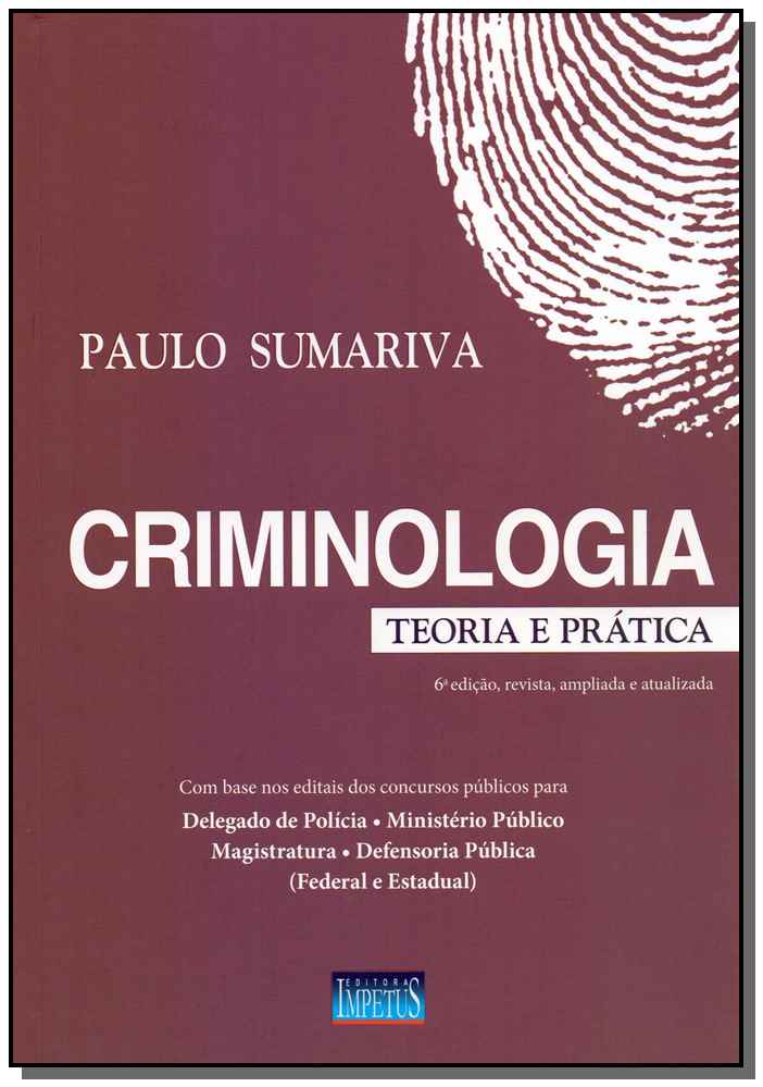 Criminologia - Teoria e Prática - 06Ed/19