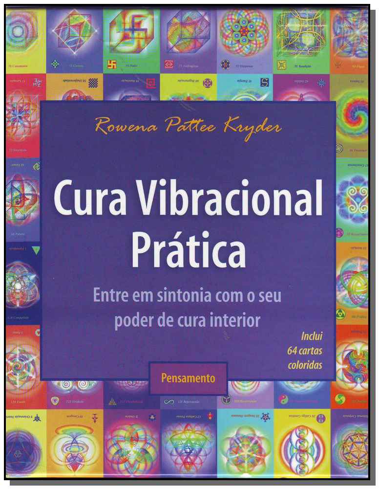 Cura Vibracional Prática - Inclui 64 Cartas Colorida