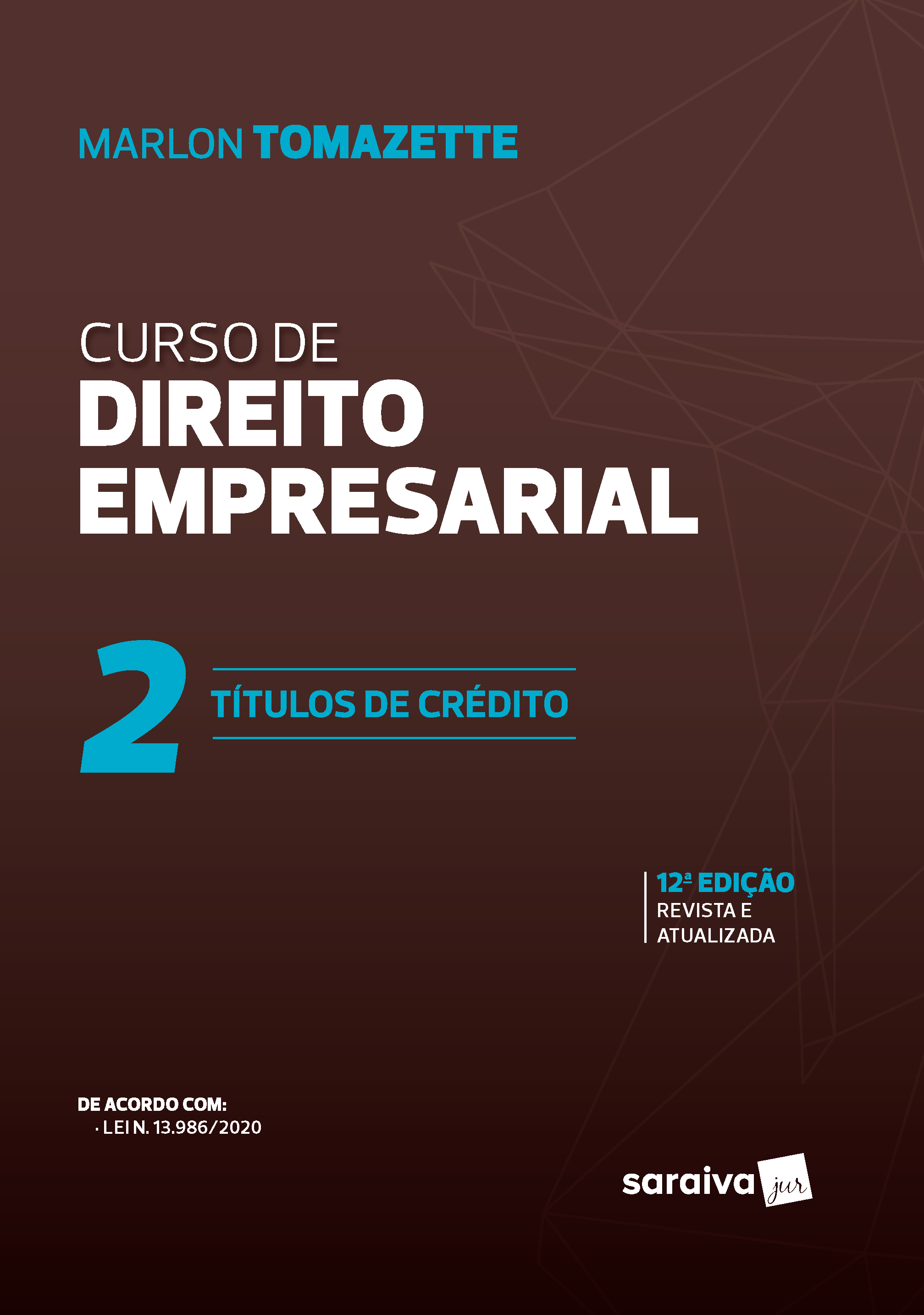 Curso De Direito Empresarial - Vol. 2 - 11ed/21