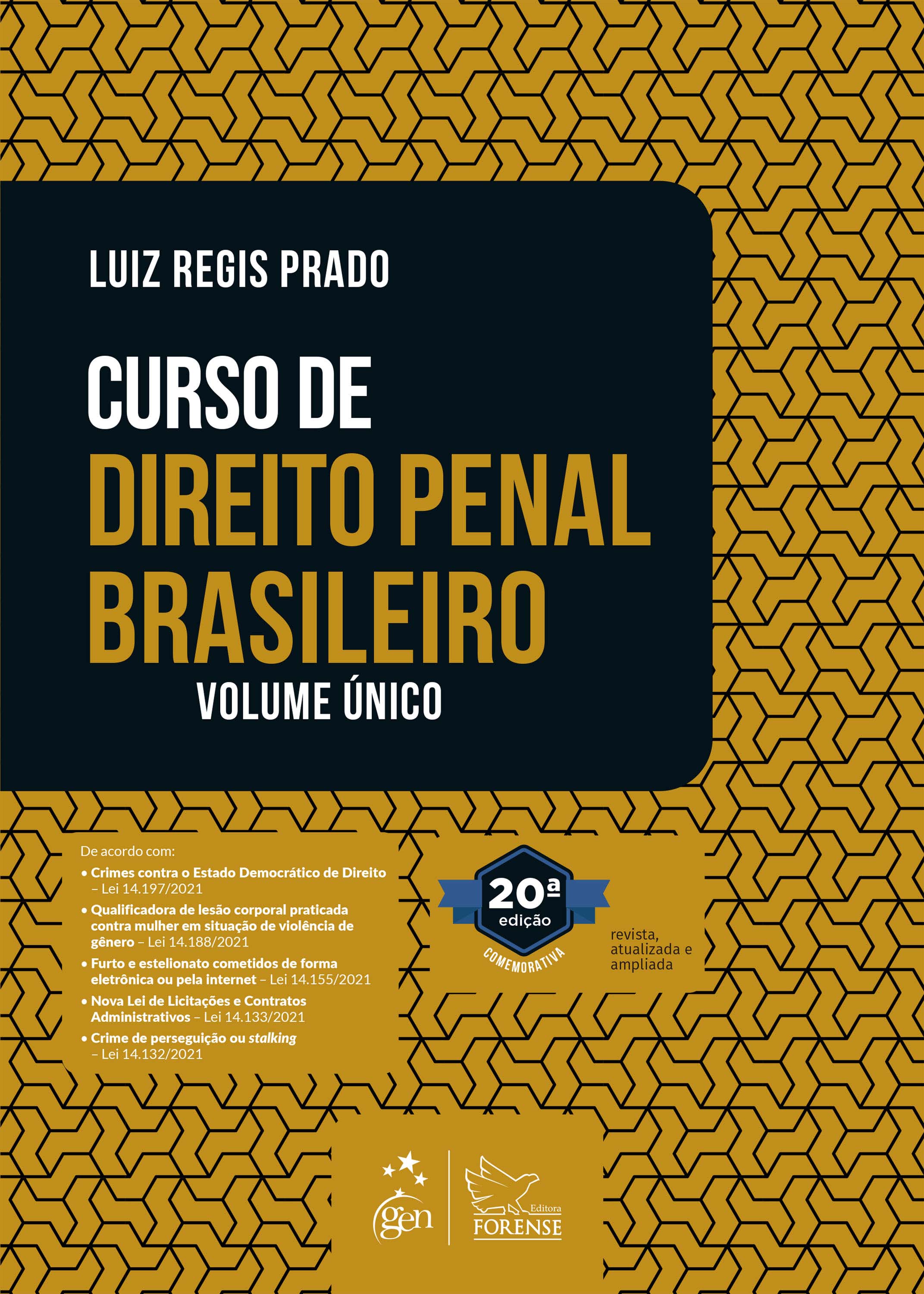 Curso De Direito Penal Brasileiro -20Ed/22 -  Volume Único