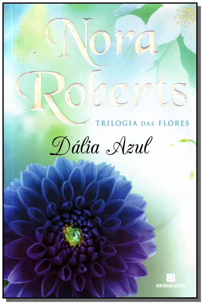 Dalia Azul-trilogia Das Flores