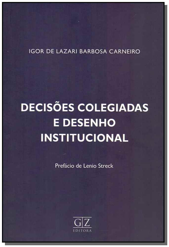 Decisões Colegiadas e Des. Institucional - 01Ed/18