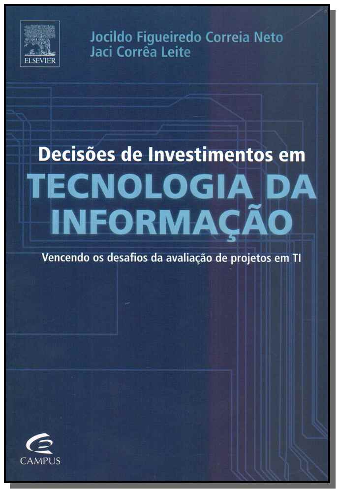 Decisões de Investimentos em Tecnologia da Informação