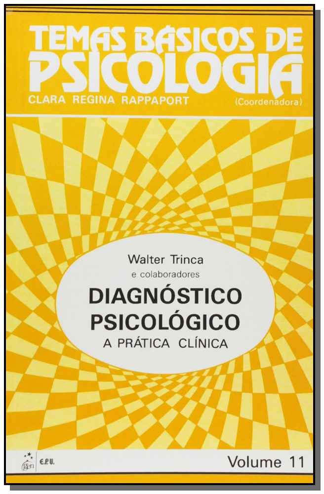 Diagnostico Psicologico - a Pratica Clinica.