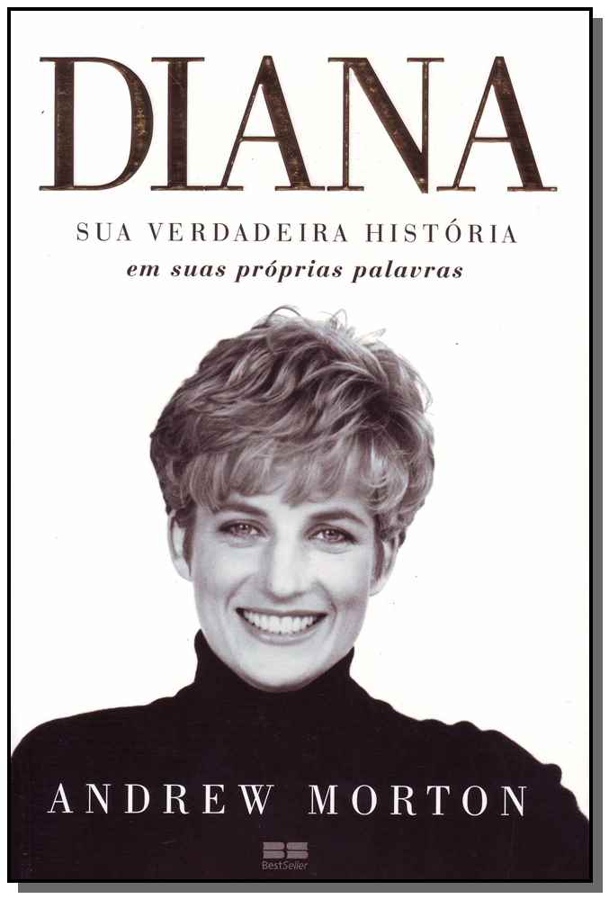 Diana: Sua Verdadeira Historia