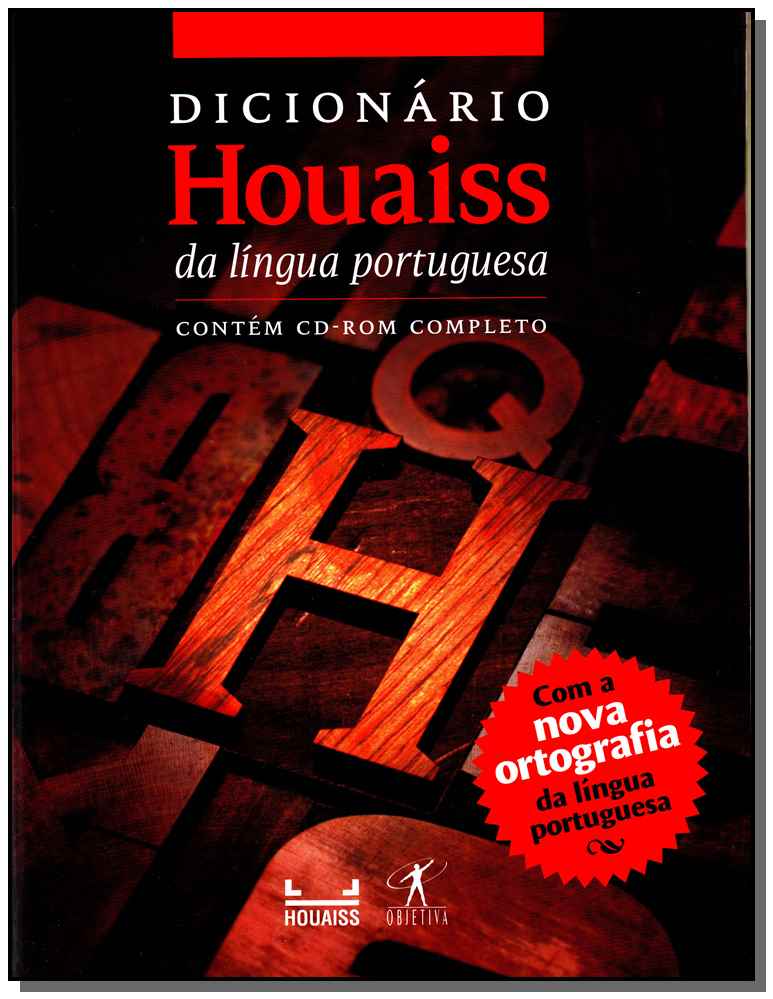 Dicionário Houaiss da Lingua Portuguesa - Com a Nova Ortografia e Cd-rom Completo