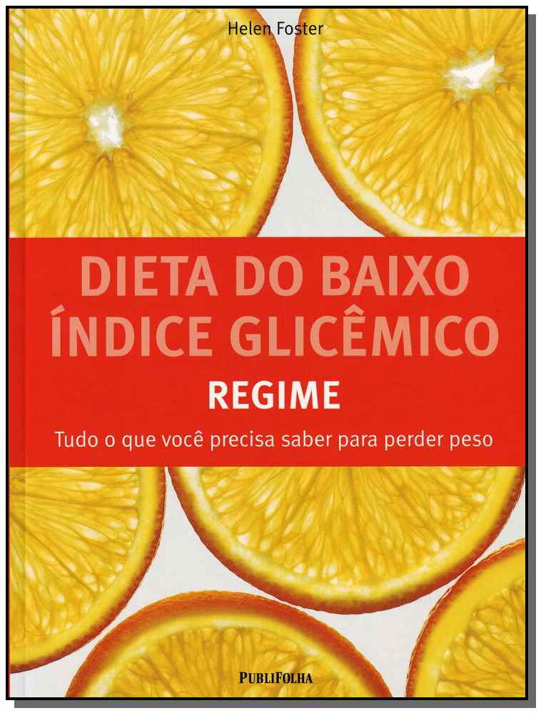 Dieta Do Baixo Indice Glicemico - Regime