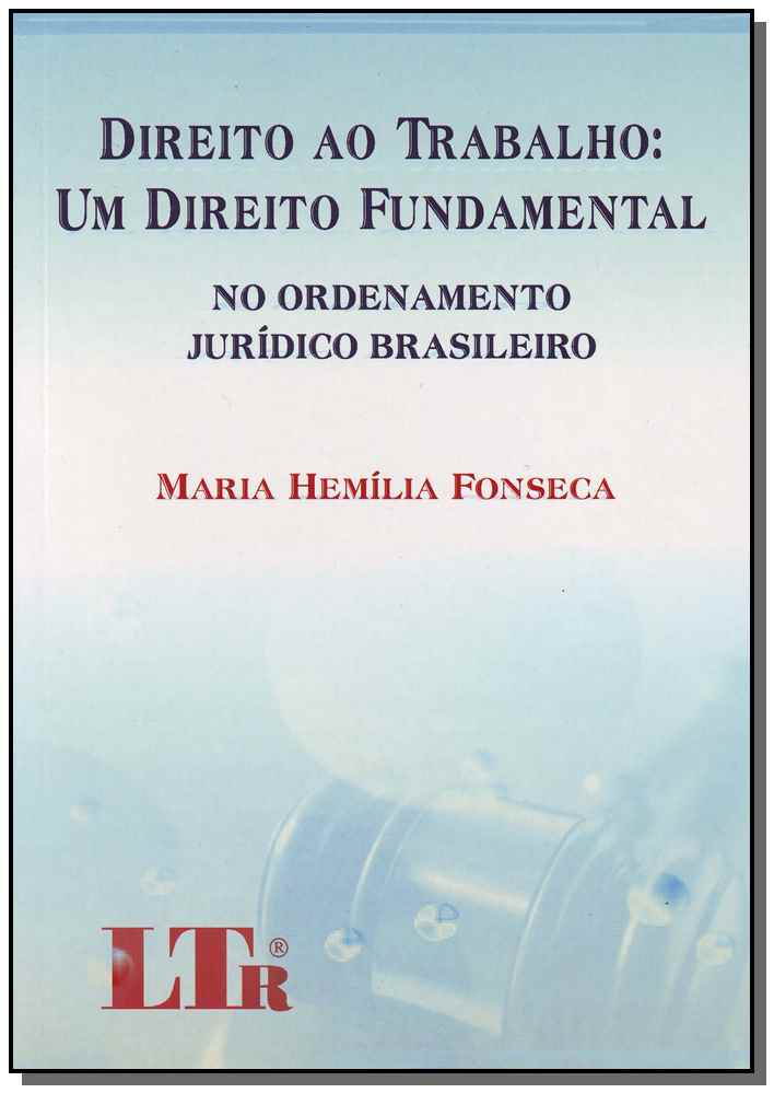 Direito ao Trabalho: um Direito Fundamental/09