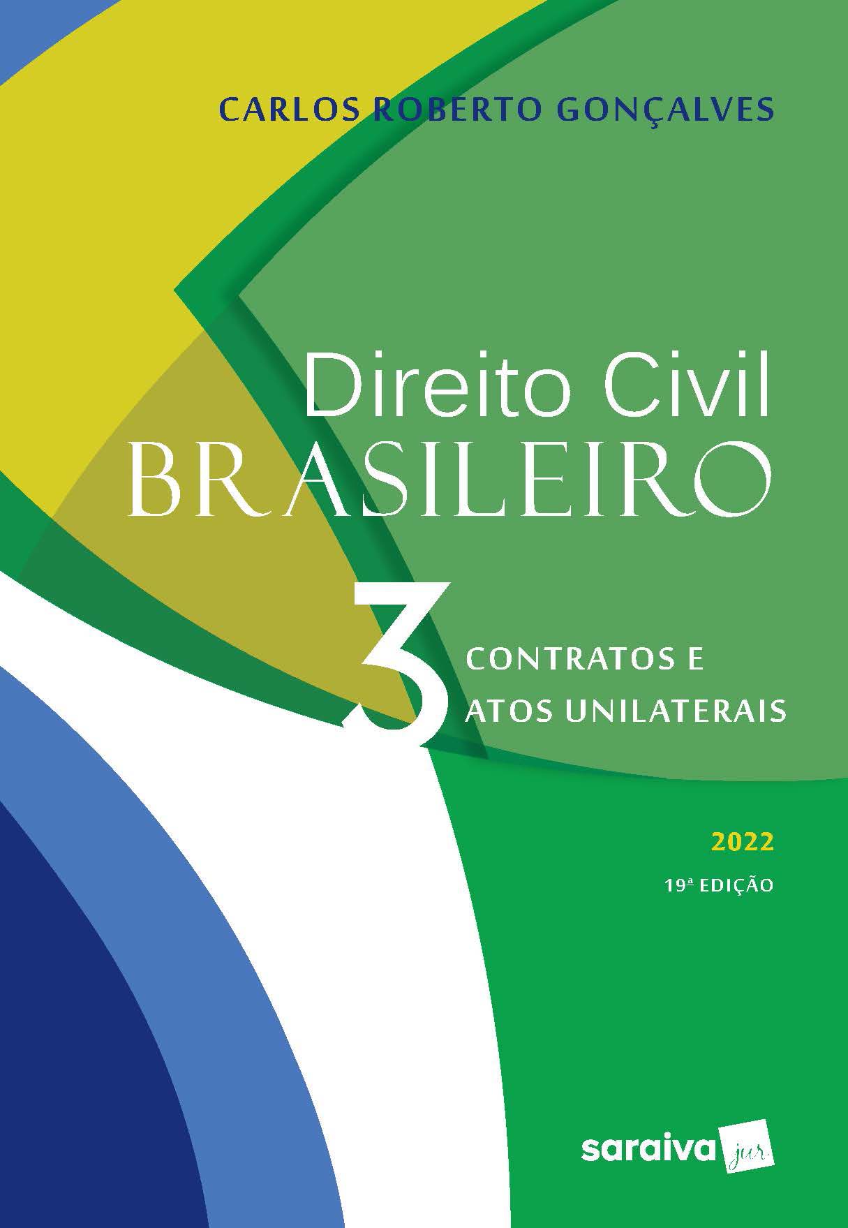 Direito Civil Brasileiro - Vol. 03 - 19Ed/22