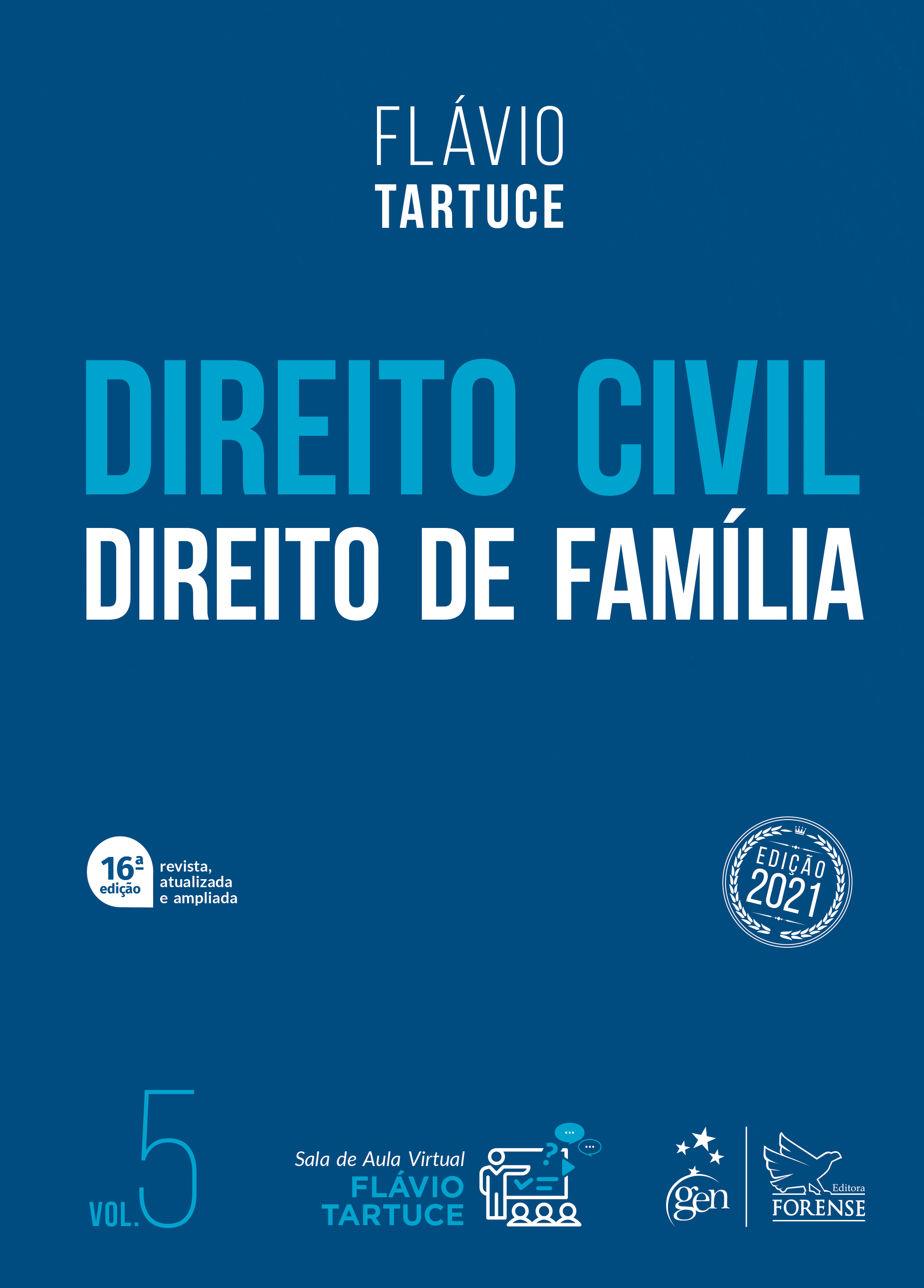Direito Civil - Direito De Família - Vol. 5
