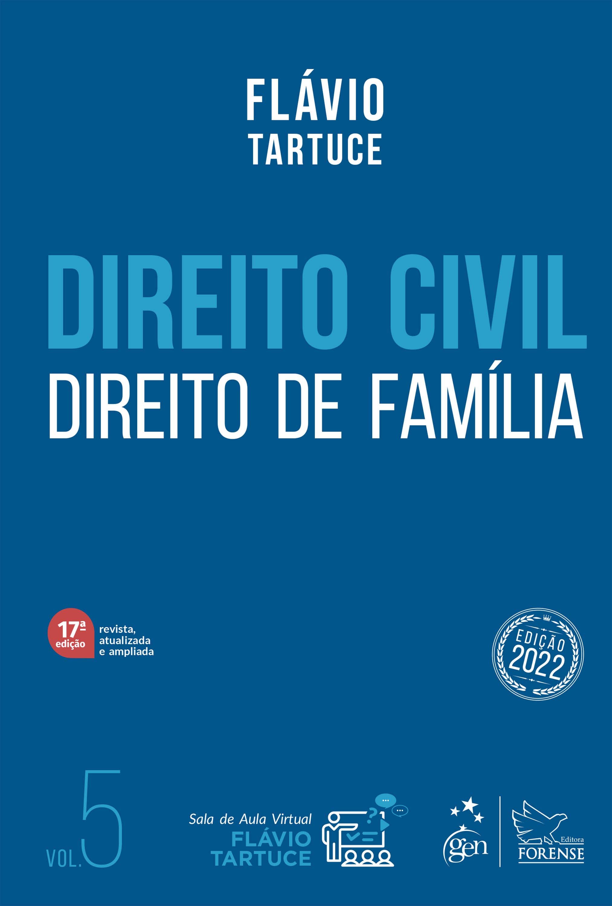 Direito Civil - Direito De Família - Vol. 05 - 17Ed/22