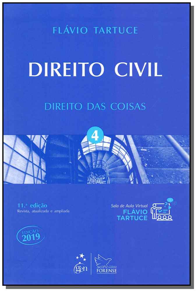 Direito Civil - Vol. 4 - Direito das Coisas - 11Ed/19