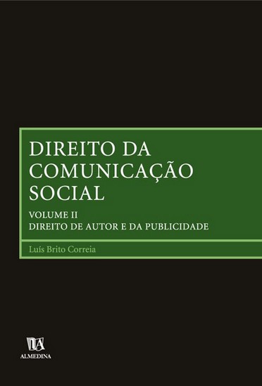 Direito da Comunicação Social - Vol. II