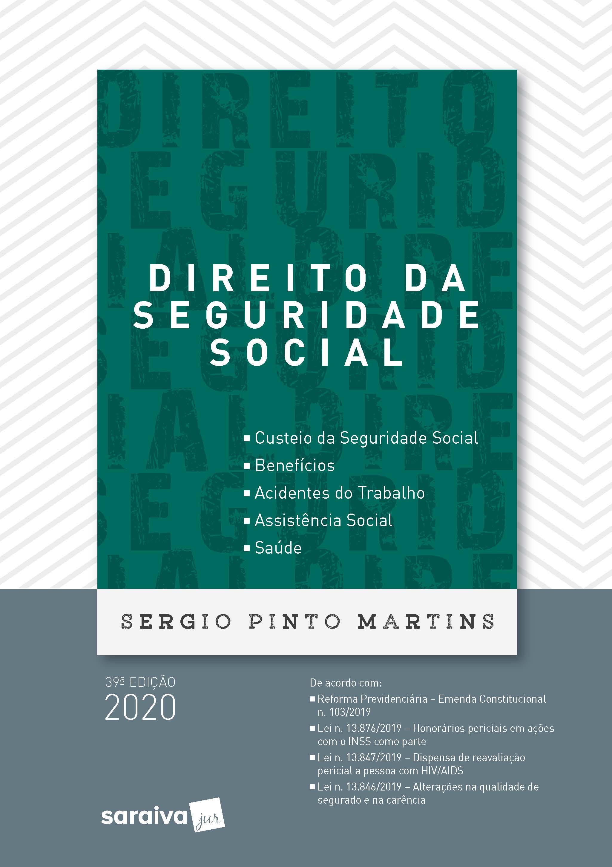 Direito Da Seguridade Social - 39Ed/20