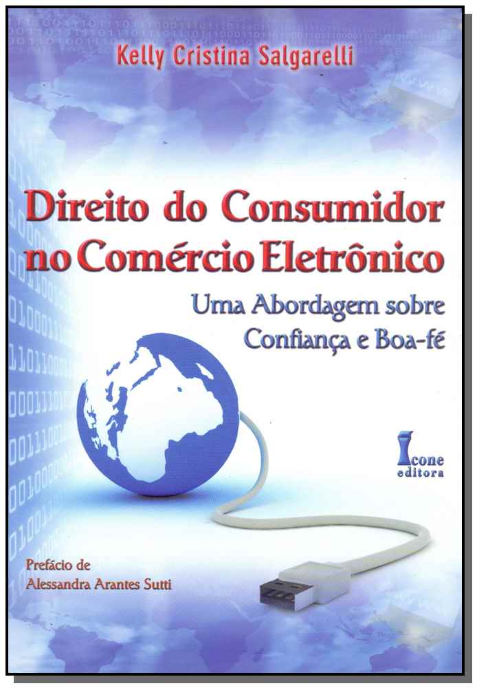 Direito do Consumidor no Comércio Eletrônico - 01Ed/10