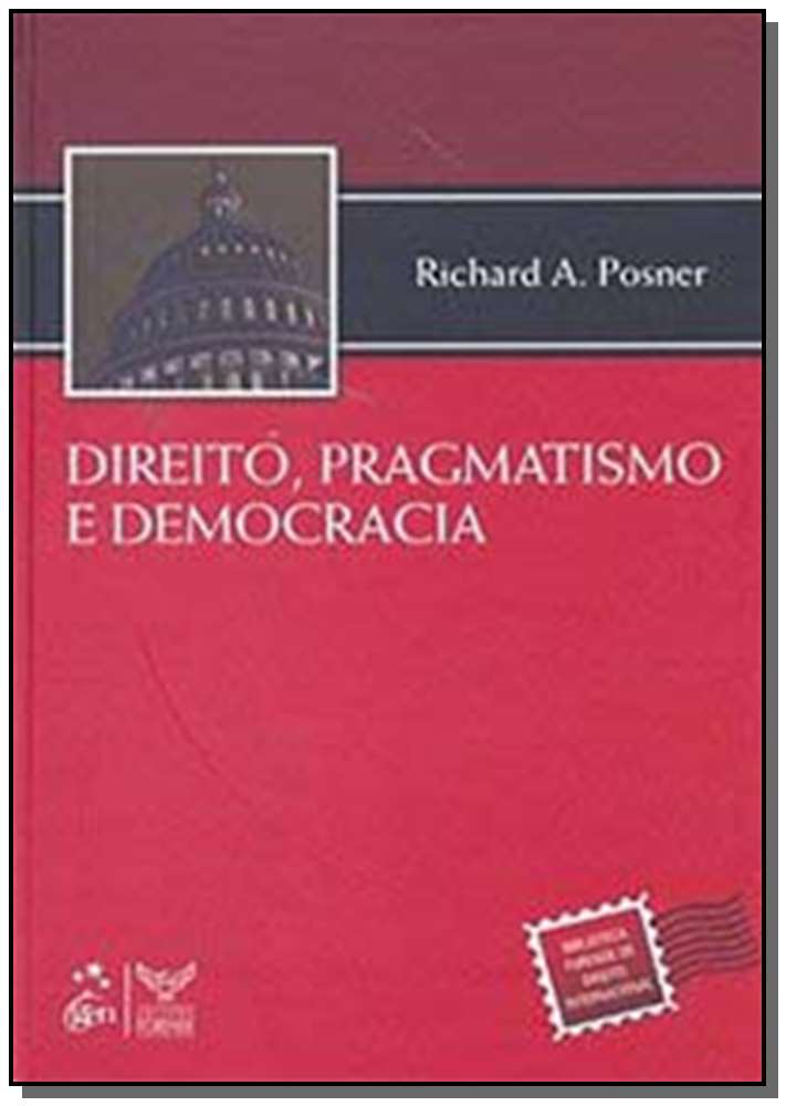 Direito, Pragmatismo e Democracia