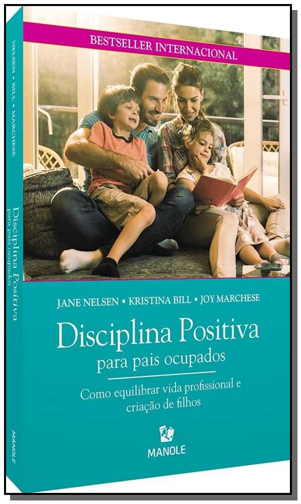 Disciplina positiva para pais ocupados