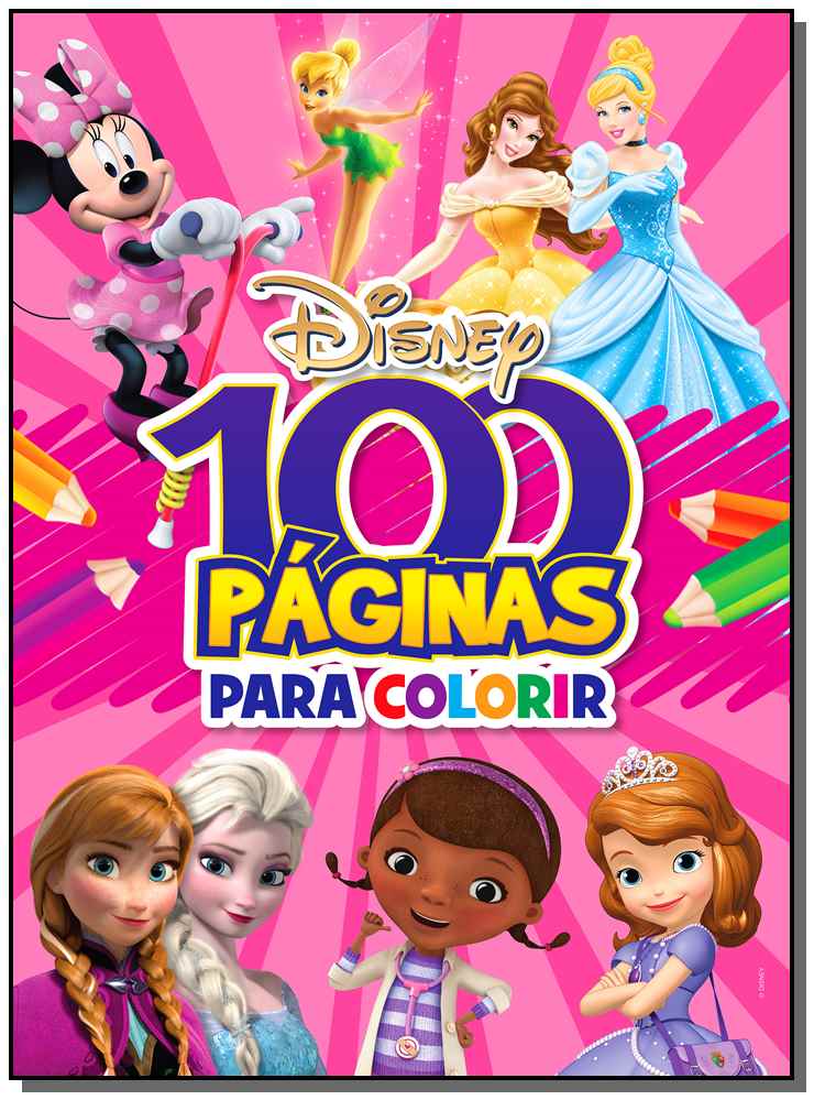 Disney - 100 Páginas Para Colorir - Meninas