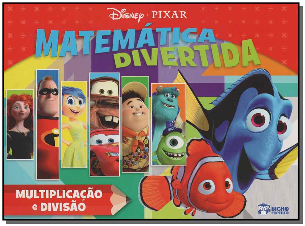 Disney Pixar - Matemática Divertida - Multiplicação e Divisão