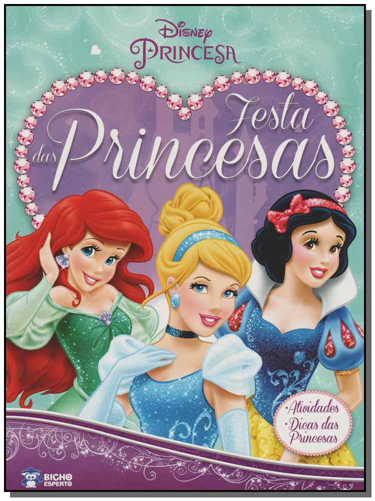 Disney Princesa - Festa das Princesas