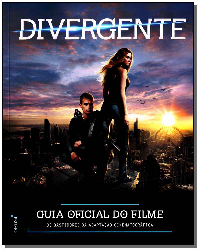 Divergente - Guia Oficial do Filme