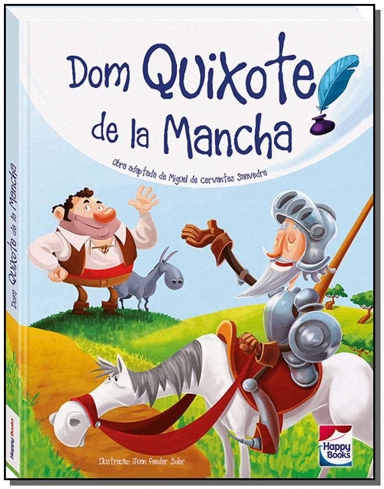 Dom Quixote De La Mancha - (Happy Books)