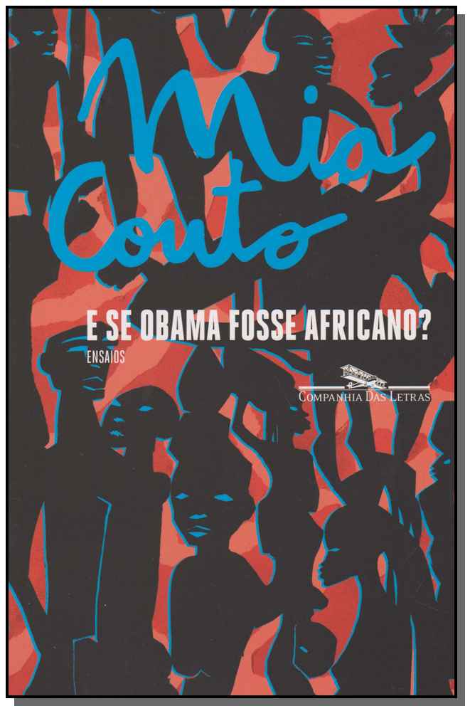 e Se Obama Fosse Africano?