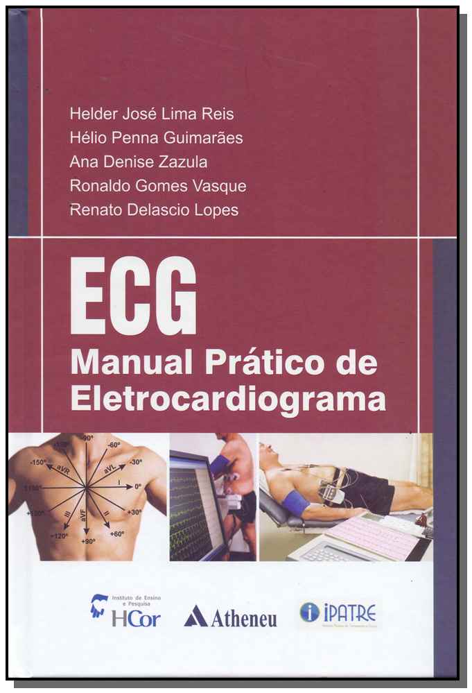 Ecg - Manual Pratico Eletrocargiograma - 01Ed/13