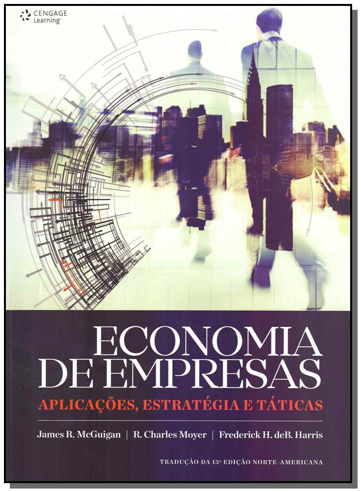 Economia de Empresas: Aplicações, Estratégia e Táticas