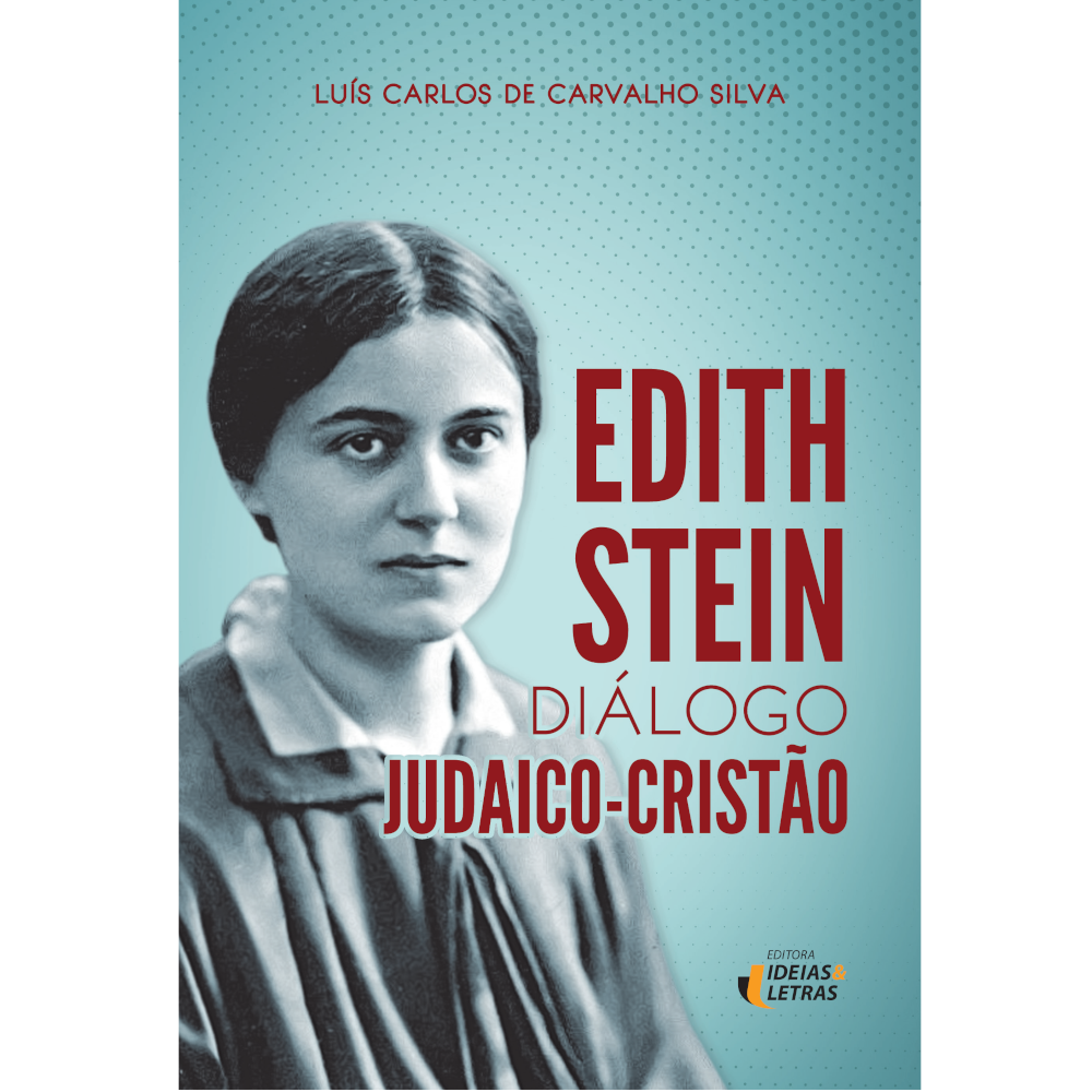 Edith Stein: Diálogo Judaico Cristão