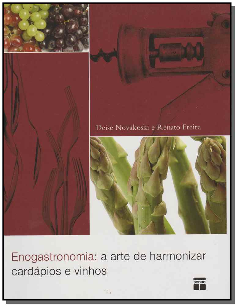 Enogastronomia: a Arte de Harmonizar Cardápios e Vinhos