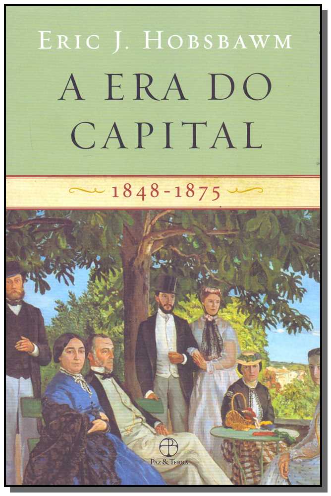 Era do Capital, A - 1848-1875