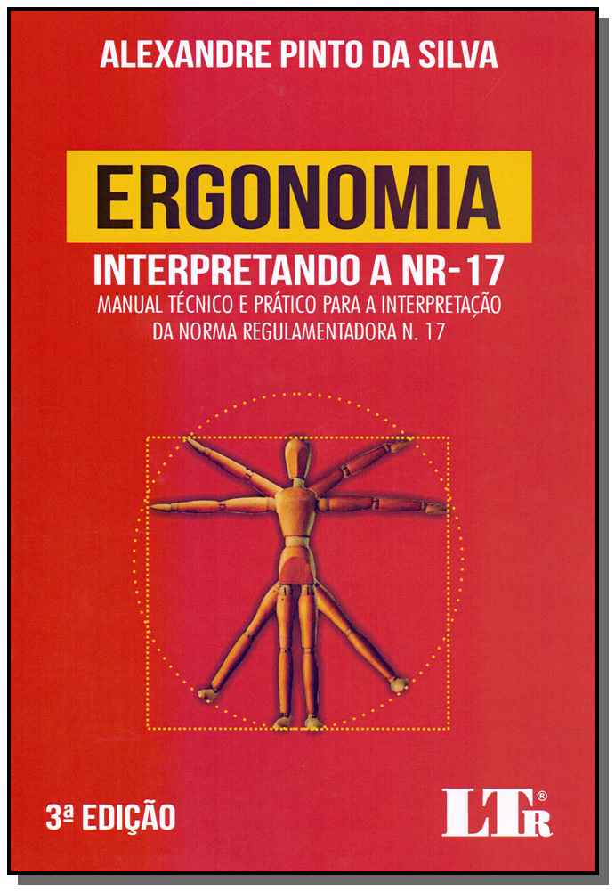 Ergonomia - Interpretando a NR-17 - 03Ed/19