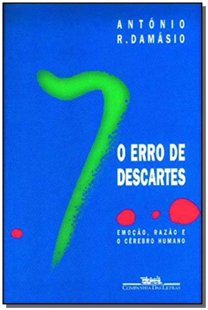 Erro De Descartes, O