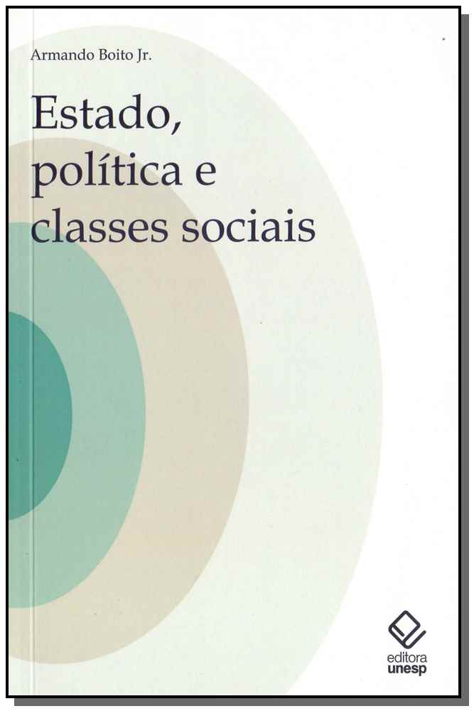 Estado, Política e Classes Sociais