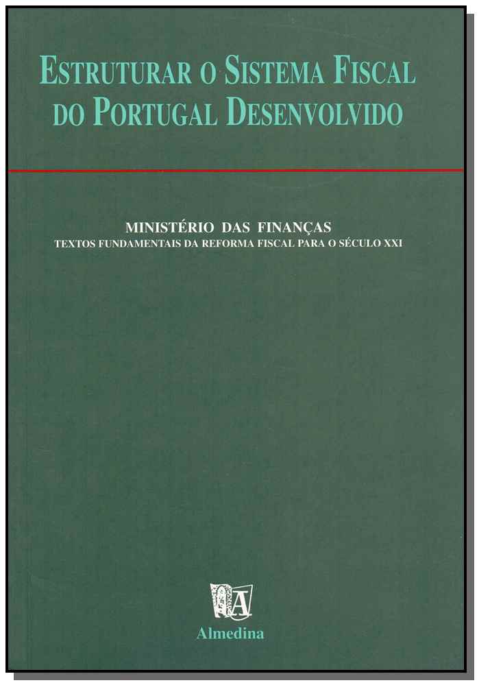 Estruturar o Sistema Fiscal do Portugal Desenvolvido