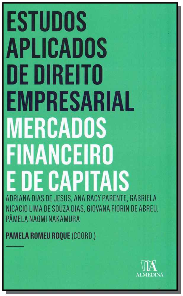 Estudos Aplicados Direito Empresarial- Mercado Financeiro e de Capitais - 03ed/18
