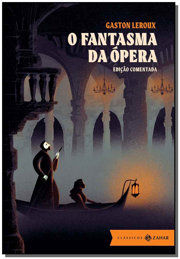 Fantasma da Opera, O - Edição Comentada