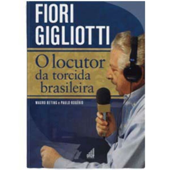 Fiori Gigliotti, o Locutor da Torcida Brasileira