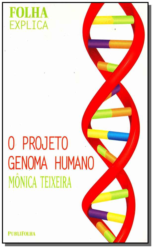 Folha Explica - Projeto Genoma Humano, O