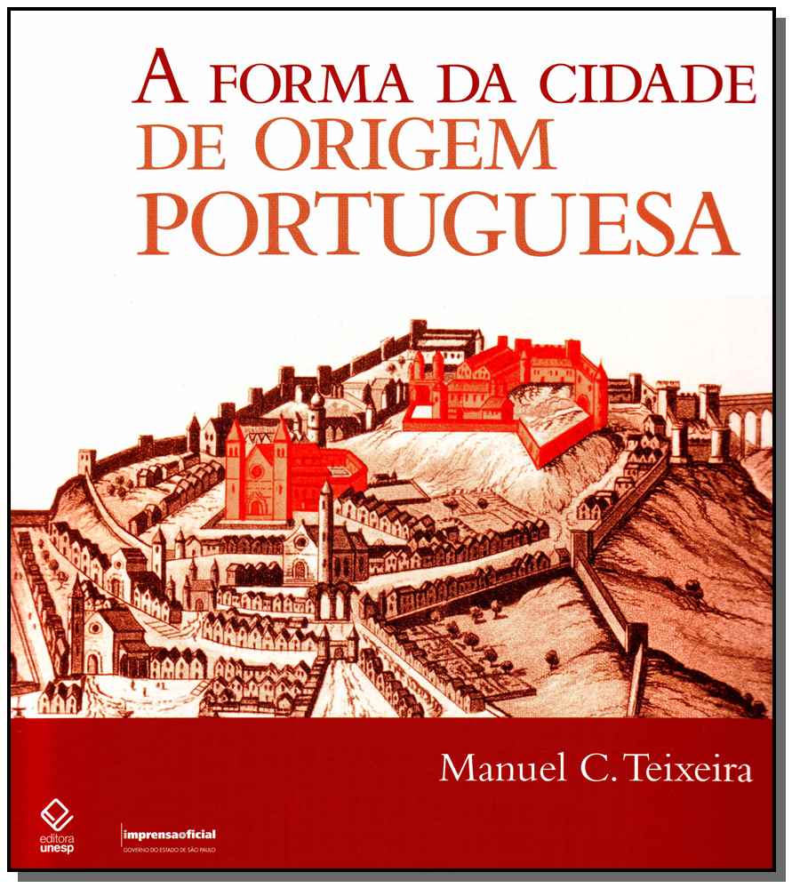 Forma da Cidade de Origem Portuguesa, A