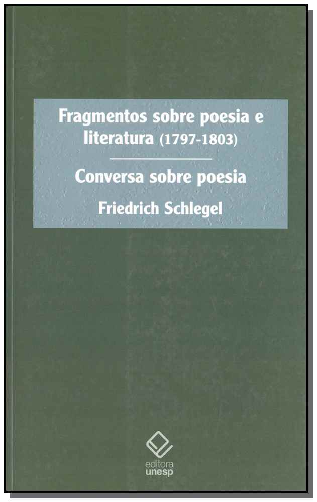 Fragmentos Sobre Poesia e Literatura (1797-1803)